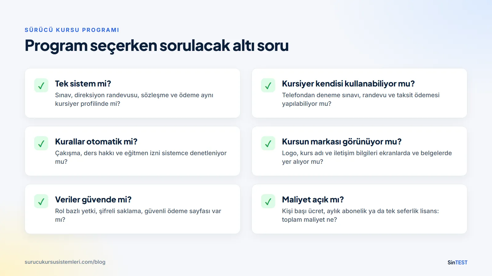 Sürücü kursu programı seçim listesi: tek sistem, kursiyer erişimi, otomatik kurallar, kurs markası, veri güvenliği ve toplam maliyet