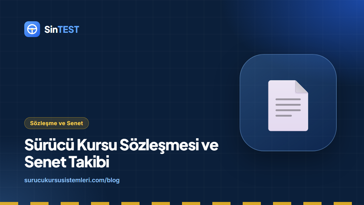 Sürücü kursu sözleşmesi ve senet takibi kapak görseli